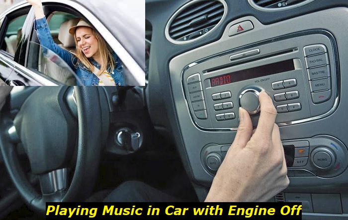 playing music in car when engine off